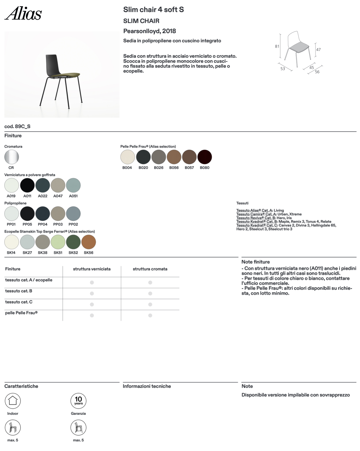 Slim chair 4 soft S sedia
