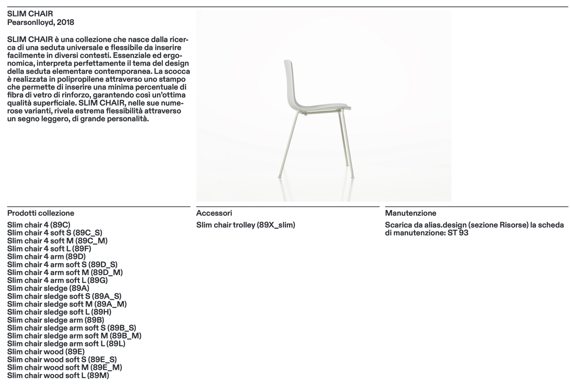 Slim chair 4 soft S sedia