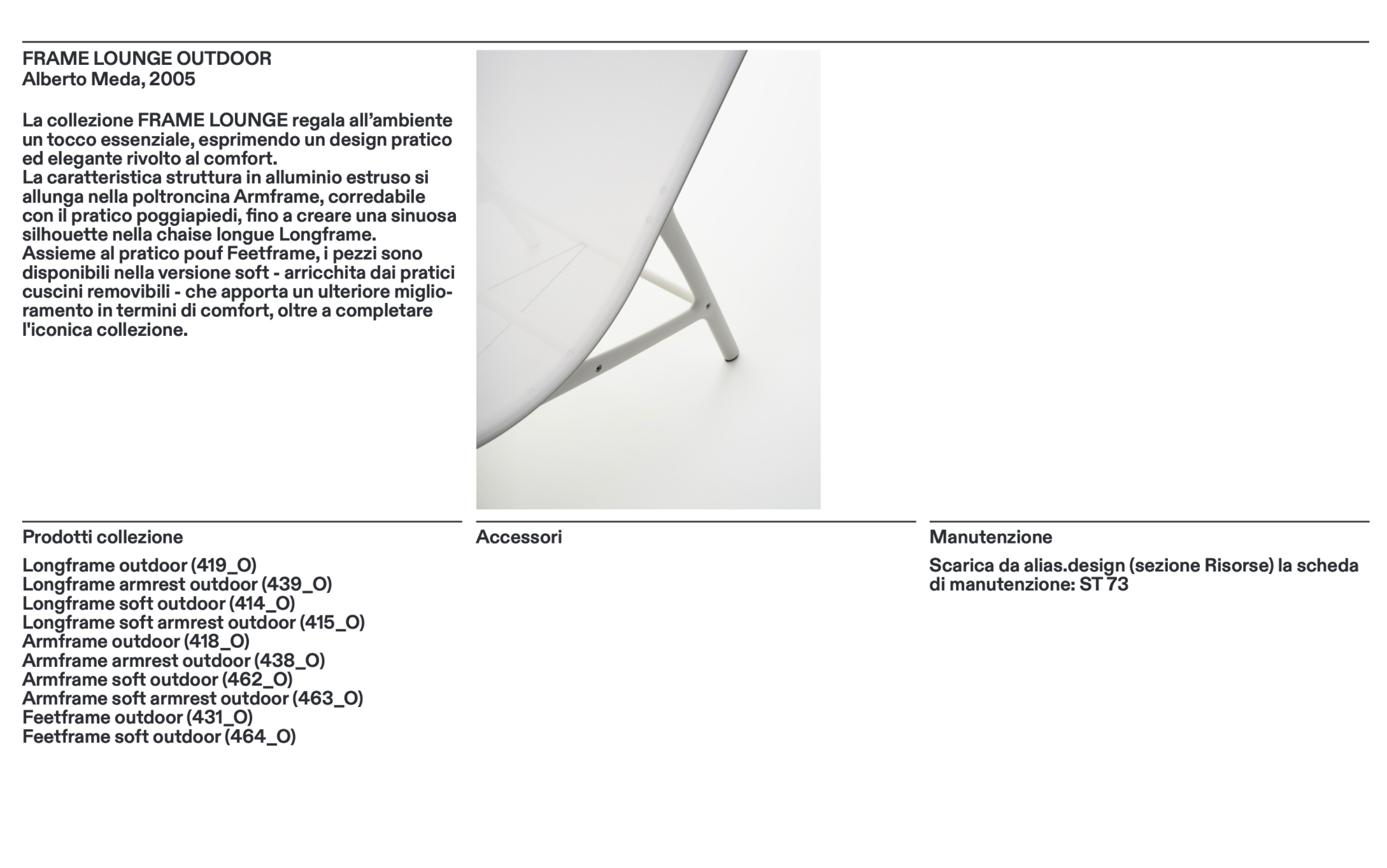 Longframe soft armrest outdoor